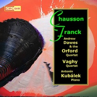 Chausson & Franck - Antonin Kubalek