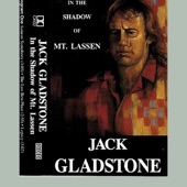 Jack Gladstone - In the Shadow of Mt. Lassen