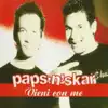 Paps'n'Skar - Vieni con me (DJ maxwell Remix)