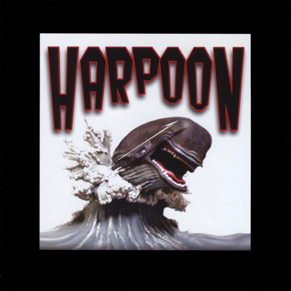 Harpoon, 2003