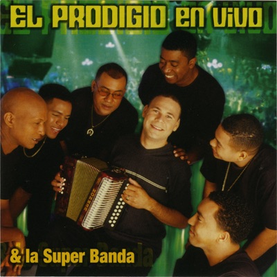 El Prodigio: En Vivo