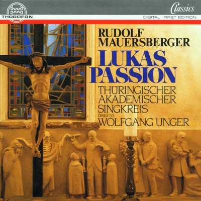 Mauersberger: Lukas-Passion