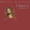 I Want U (Inner City Blue) (Earth Mama Version) - Rosie Gaines lyrics
