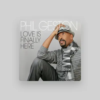 Listen to Phil Geston, watch music videos, read bio, see tour dates & more!