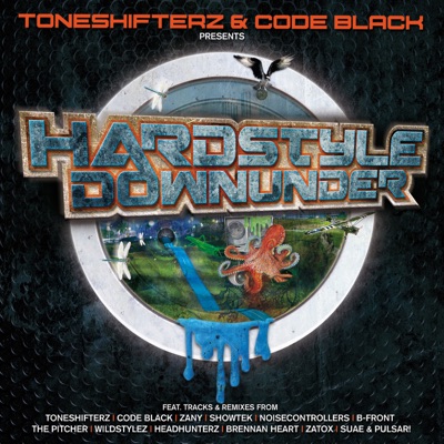 Hardstyle Downunder (Mixed by Toneshifterz & Code Black)