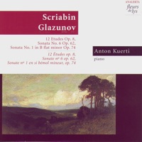 Scriabin - Glazunov - Anton Kuerti