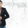 Ciro Rigione - E cantero'