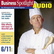 Business Spotlight Audio - 10 mistakes you should not make. 6/2011: Business Englisch lernen Audio - 10 Regeln für bessere Kommunikation - Div.