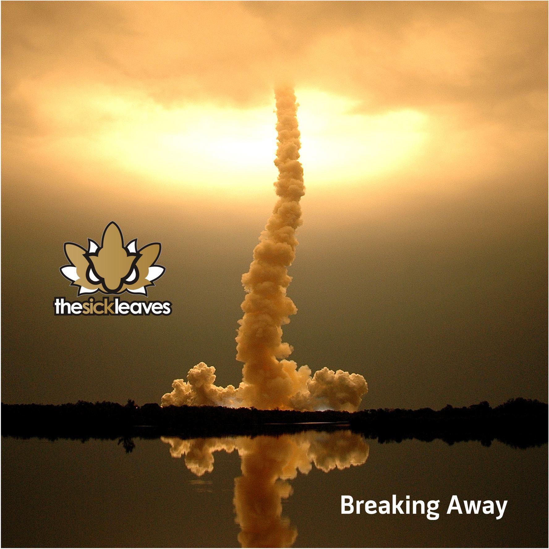 Breaking Away