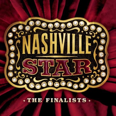 Nashville Star the Finalists