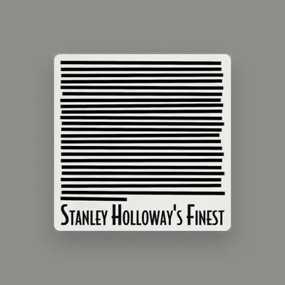 Listen to Stanley Holloway, watch music videos, read bio, see tour dates & more!