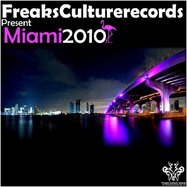 Freaks From Miami 2010 - WMC Sampler