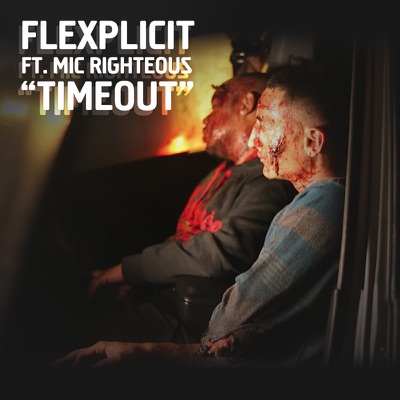 Timeout (feat. Mic Righteous) - Single