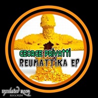 Reumattika EP - George Privatti