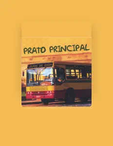 Listen to Prato Principal, watch music videos, read bio, see tour dates & more!