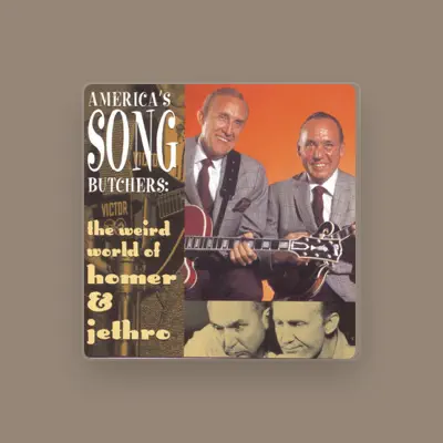 Listen to Homer & Jethro, watch music videos, read bio, see tour dates & more!
