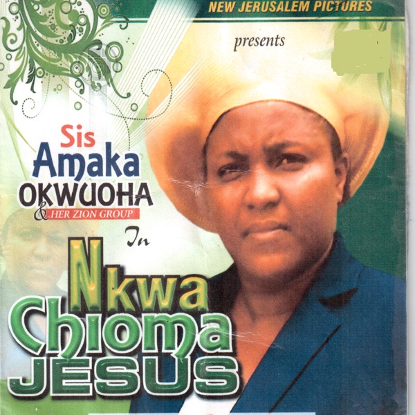 Nkwa Chioma Jesus (feat. Her Zion Group) - EP cover