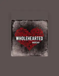 Listen to Wholehearted, watch music videos, read bio, see tour dates & more!