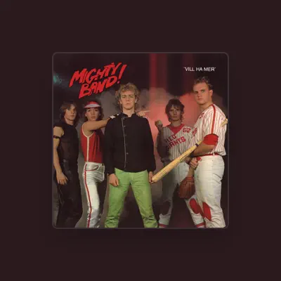 Listen to Mighty Band, watch music videos, read bio, see tour dates & more!