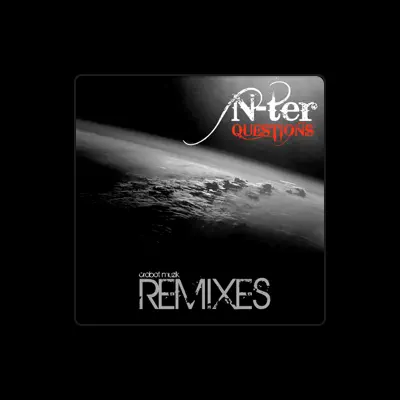 Listen to N-Ter, watch music videos, read bio, see tour dates & more!