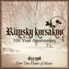 Rimsky-Korsakov: 100 Year Anniversary - Various Artists
