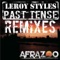 Past Tense - Leroy Styles lyrics