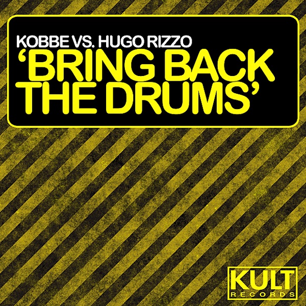 Kult Records Presents: Bring Back the Drums - EP
