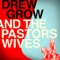 Hook - Drew Grow & The Pastors Wives lyrics