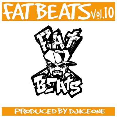 Fat Beats Vol.10