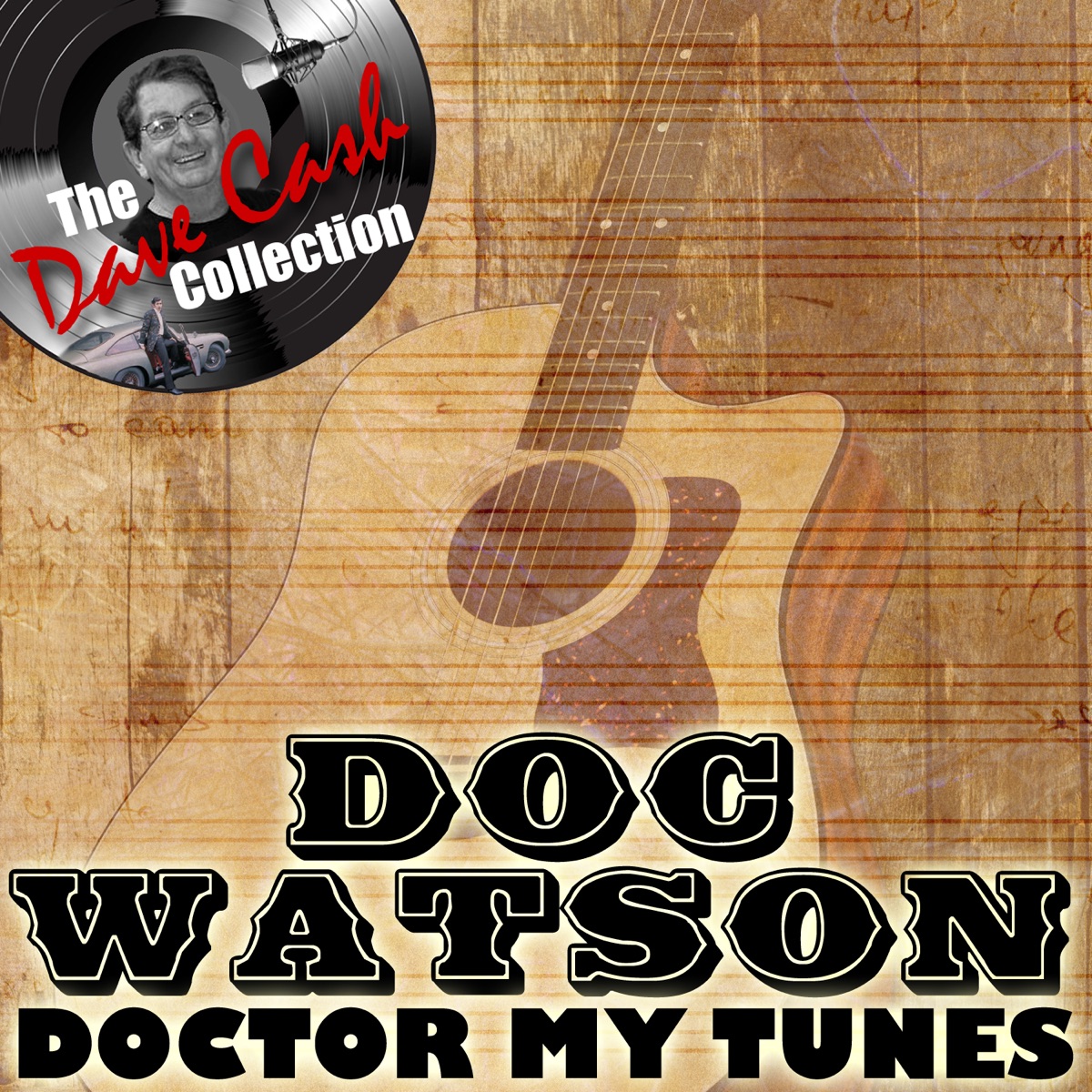 The Dave Cash Collection: Doctor My Tunes cover art