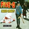 TAZER CRAZY