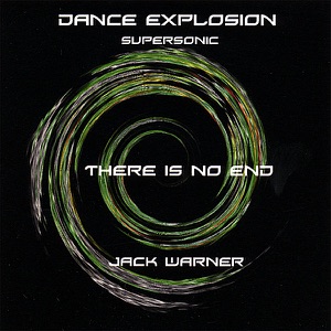Dance Explosion (There Is No End-Supersonic)