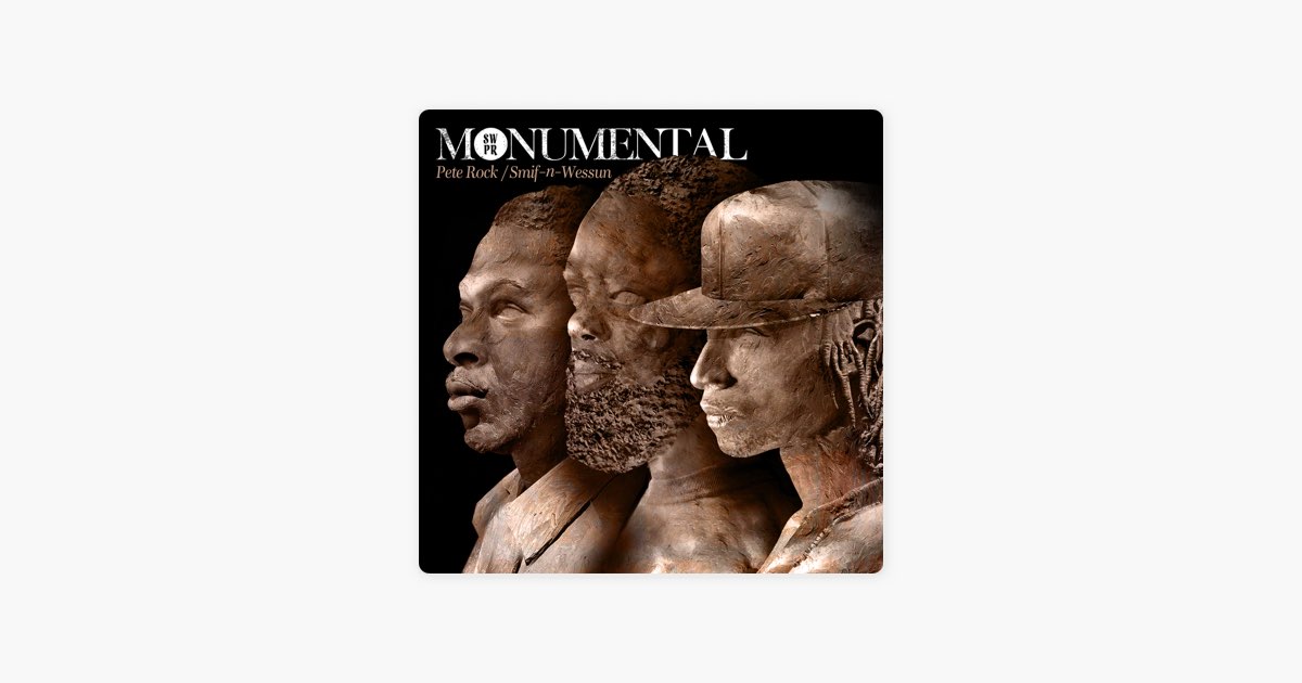 Monumental - ピート・ロック & Smif-N-Wessunのアルバム - Apple Music