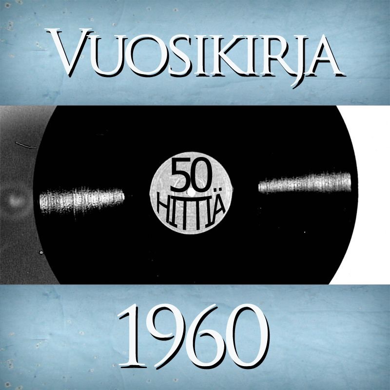 Vuosikirja 1960 - 50 Hittiä
