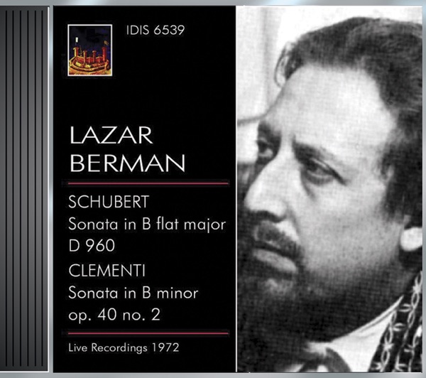 Schubert, F.: Piano Sonata No. 21 - Clementi, M.: Piano Sonata, Op. 40, No. 2 (Berman) (1972)