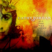 Cathy Jordan - The Road I Go