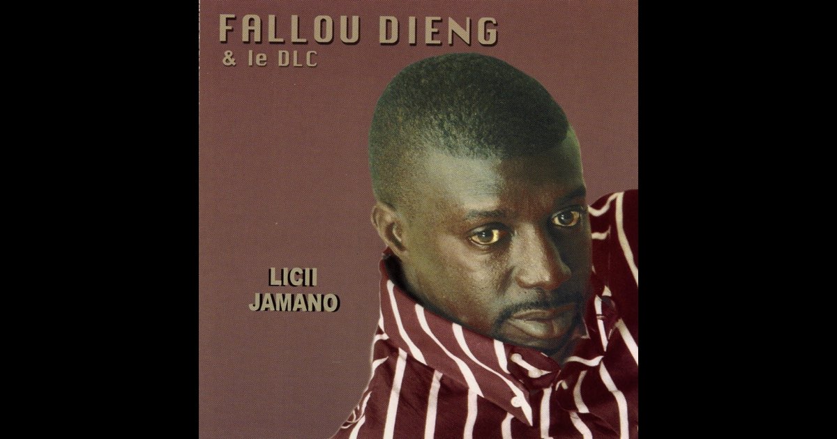 ‎Licii Jamano — álbum de Fallou Dieng & Le DLC — Apple Music