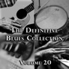 The Definitive Blues Collection, Vol. 20
