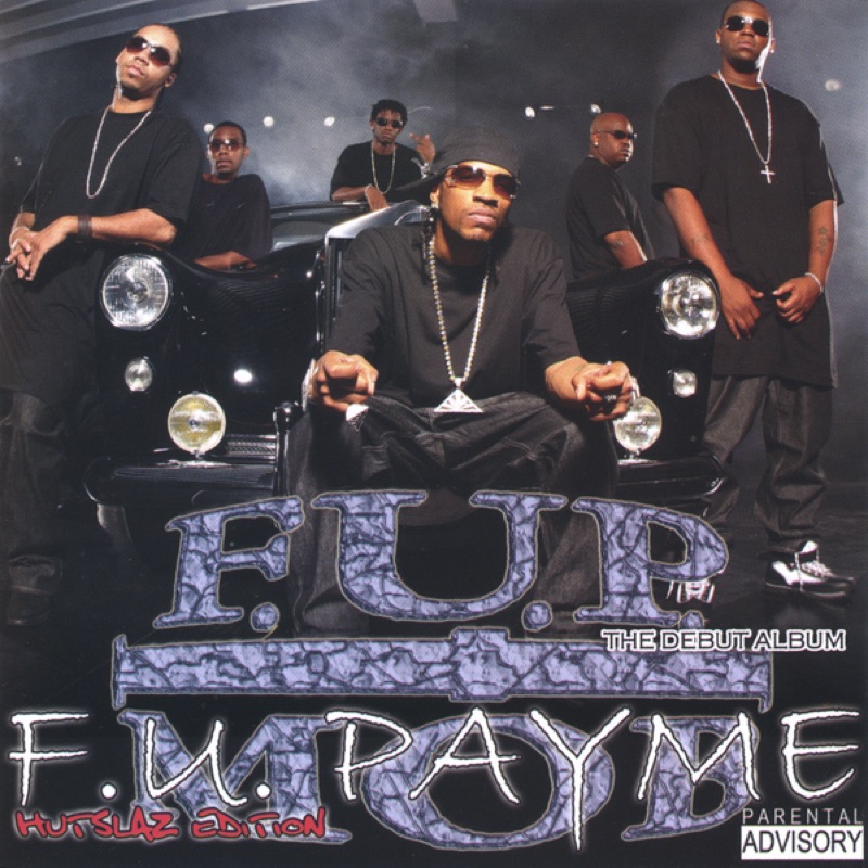 F.U.P Anthem - F.U.P. MOB: Song Lyrics, Music Videos & Concerts