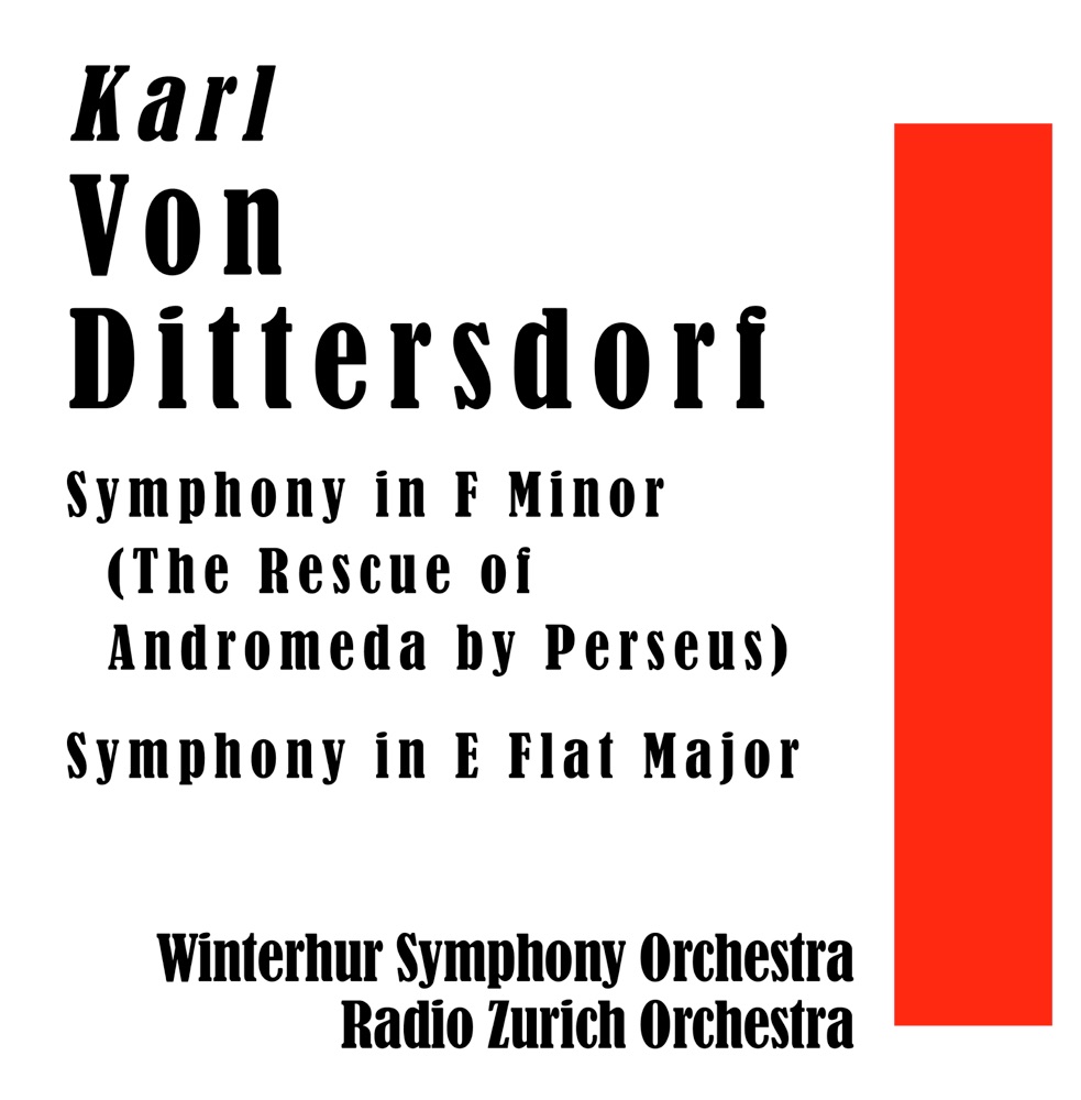 Обложка альбома «Symphony in F Minor - The Rescue of Andromeda By Perseus / Symphony in E Flat Major» — Winterhur Symphony Orchestra, Clemens Dahinden, Radio Zurich Orchestra & Egon Parolari