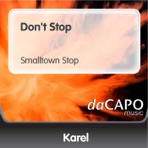 Don't Stop (Smalltown Stop) - Single