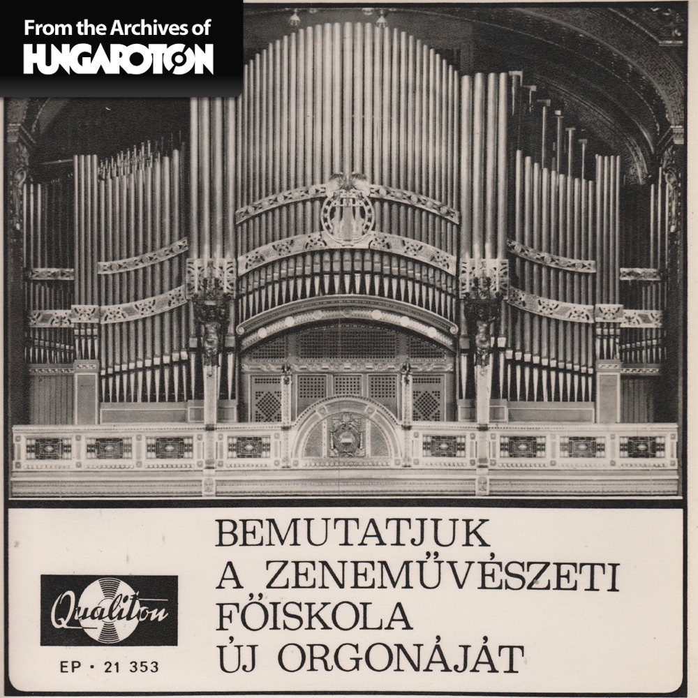 Обложка альбома «Bemutatjuk a Zeneművészeti Főiskola új orgonáját - Single» — Ferenc Gergely & László Lukin