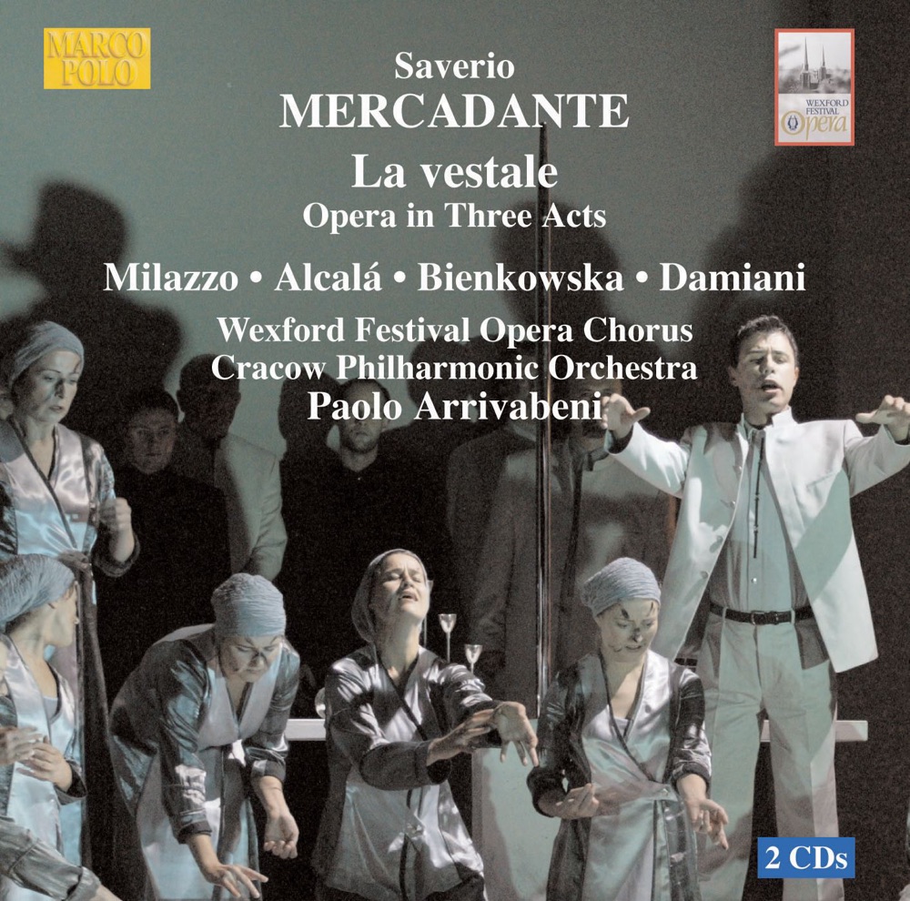 Обложка альбома «Mercadante: La vestale» — Cracow Philharmonic Orchestra, Paolo Arrivabeni & Wexford Festival Opera Chorus