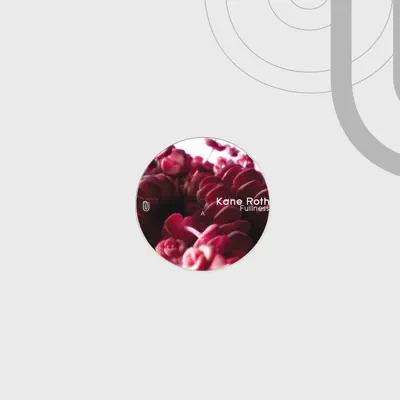 聆聽 Kane Roth 的「Fullness」