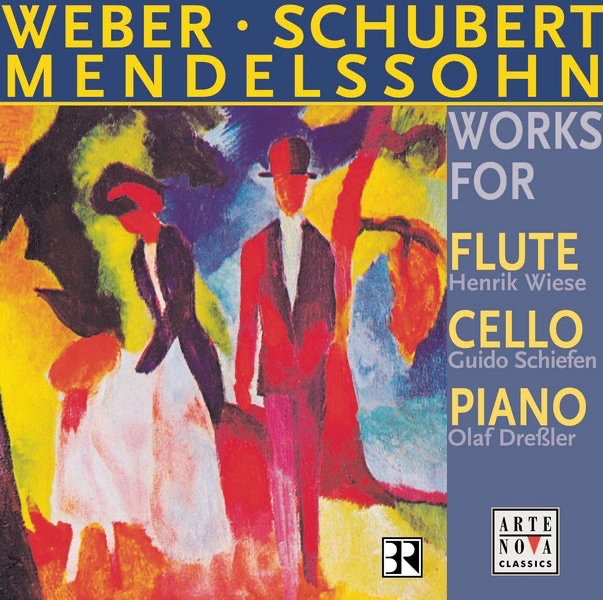 Обложка альбома «Mendelssohn, Weber & Schubert: Works for Cello, Piano and Flute» — Guido Schiefen, Olaf Dressler & Henrik Wiese