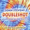 Doubleshot Theme - John Stevens' Doubleshot lyrics