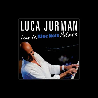 Listen to Luca Jurman, watch music videos, read bio, see tour dates & more!