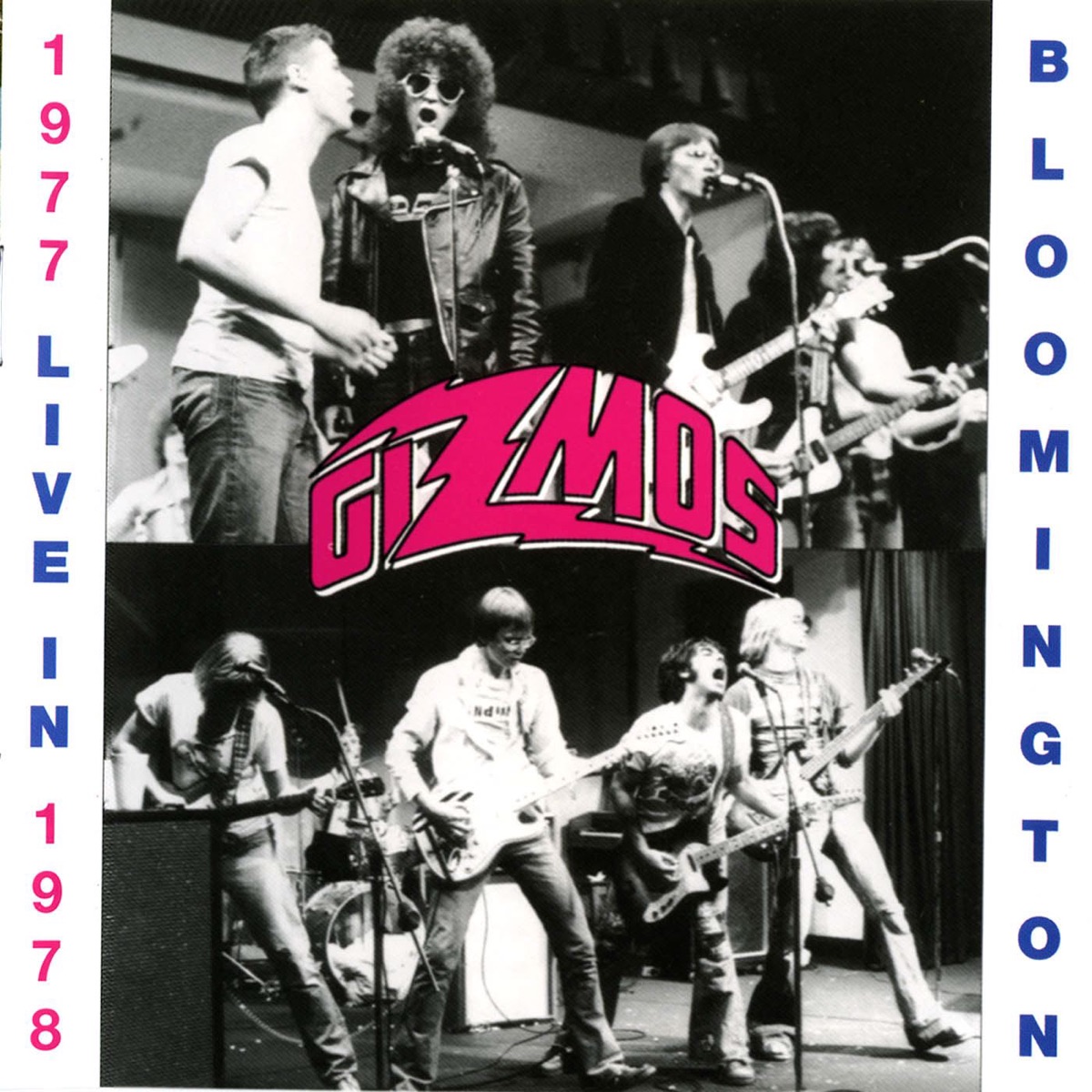 The Gizmos - Live In Bloomington, 1977/1978 cover art