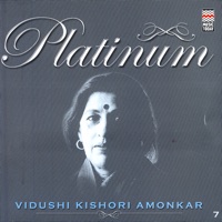 Platinum - Vidushi Kishori Amonkar - Kishori Amonkar