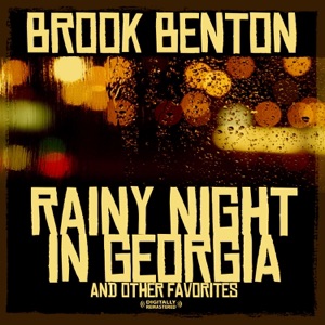 Rainy Night In Georgia & Other Favorites (Remastered)